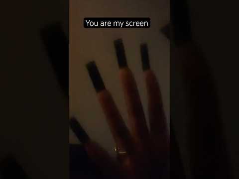 LOFI ASMR | you are my screen #asmr #longnailsasmr
