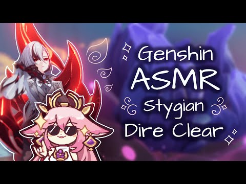 stygian onslaught dire clear ₊˚⊹⋆ genshin asmr ⋆⊹˚₊ soft-spoken