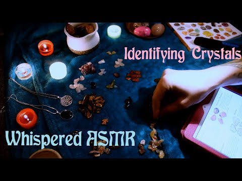 Identifying Crystals ~ Whispering ASMR