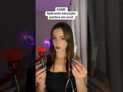 Aplicando educação positiva em você #asmr