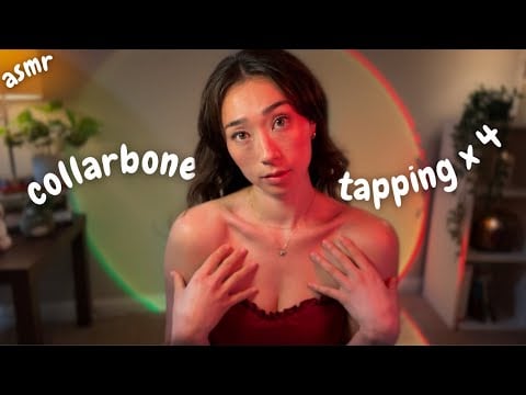 ASMR 4 Types of Collarbone Tapping