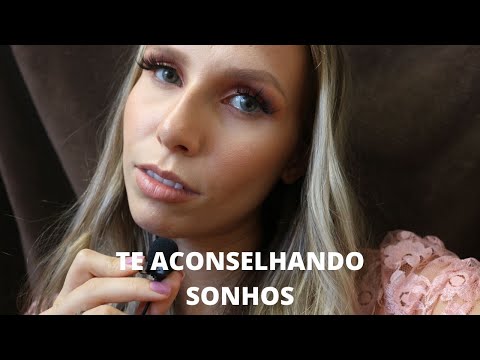 ASMR TE ACONSELHANDO SONHOS ASMR - Bruna ASMR