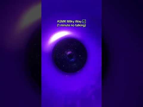 Milky Way ASMR ✨⭐️🌌 #visualart #asmr #tingles #asmrsounds #asmrshorts #asmrvideo #relax #milkyway
