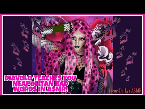 ASMR | JoJo's Bizarre Adventure's DIAVOLO teaches you Neapolitan bad words 😂 | SOFT-SPOKEN ROLEPLAY