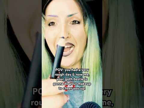 🥀Goth Girl Makeup Roleplay pt9🥀 #asmr #asmrvideos #asmrroleplay #gothgirl