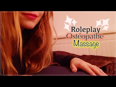 ASMR FRANÇAIS 🌸 ROLEPLAY OSTÉOPATHE / MASSAGE ~ RELAXATION INTENSE 💆 💆‍♂️