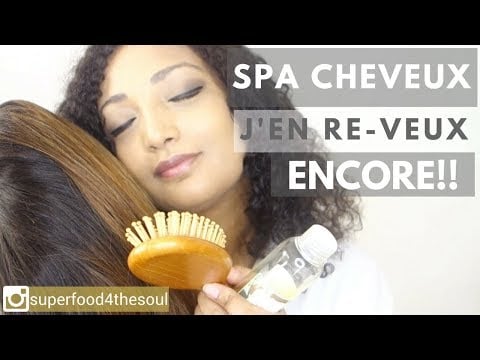 Spa cheveux j'en re veux ENCORE! ASMR massage brossage huile [asmr Français]