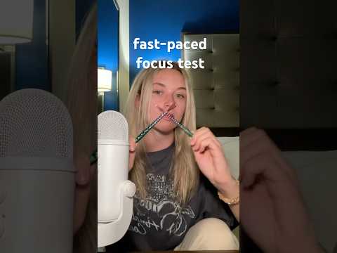 can you pass this ENTIRE focus test?? #asmr #tiktokasmr #focustestasmr #fastasmr