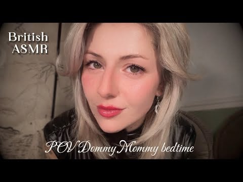 British ASMR | Dommy Mommy Bedtime Roleplay🖤