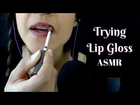 ASMR ~ Trying My New Lip Gloss ~ Mouth Sounds || Kisses