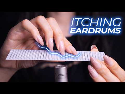 ASMR Itching Your Eardrums to Make You Tingle for the First Time (No Talking)