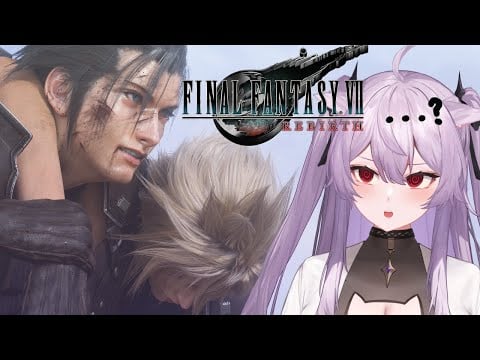 【Final Fantasy VII Rebirth】I didn't play Crisis Core what is happening?【#2】