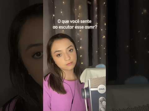 O que você sente ao escutar esse asmr?😴 #asmr #asmrsounds #asmrvideo #asmrcommunity #sleep