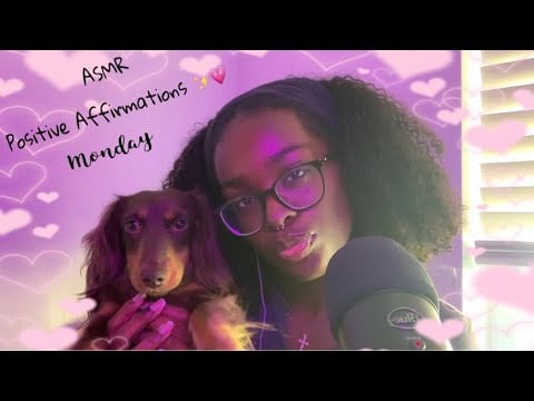 ASMR • Positive Affirmations to Start Your Week ✨💗 (slow up close whisper, mouth sounds, tapping)