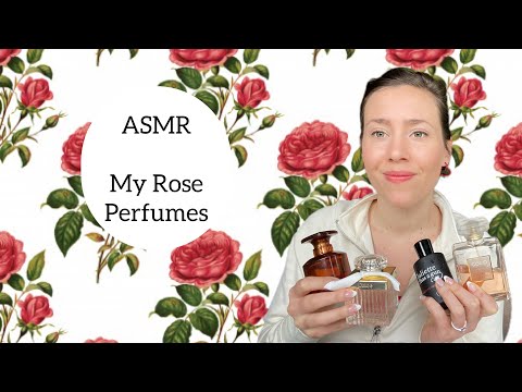 ASMR - My Rose Perfume Collection 🌹 Tapping & Soft Spoken