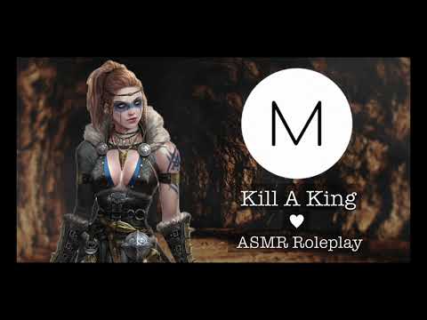 ASMR Roleplay: Kill A King [Stealth Mission With Your Warrior], [F4M], [Fantasy], [Slave Pt. 3]