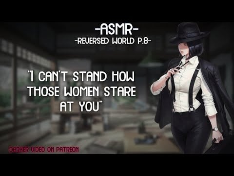 [ASMR] [ROLEPLAY] ♡woman that saved you gets possesive♡ Part 8 (binaural/F4M)