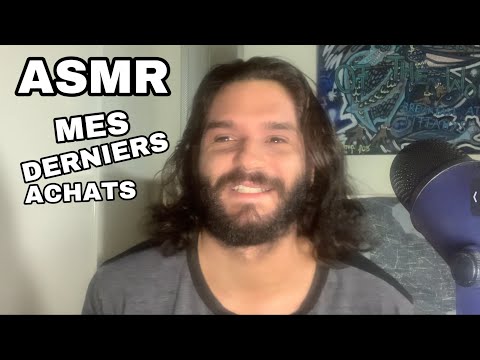 ASMR FRANÇAIS | MES DERNIERS ACHATS..