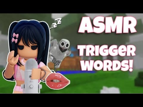Roblox ASMR ♡ SUPER Tingly Trigger Words!! (40 MINUTES!!)