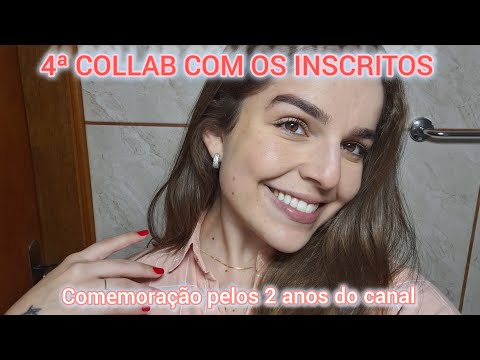 ASMR 4ª COLLAB COM OS INSCRITOS