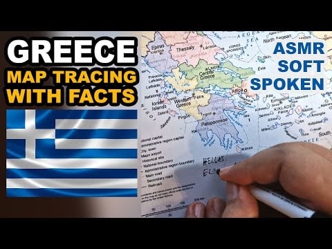 Tracing GREECE map contour over regions with best facts and curiosities explained | ASMR soft spoken
