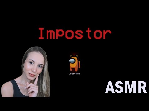 ASMR JOGANDO AMONG US - O MELHOR IMPOSTOR DO MUNDO!