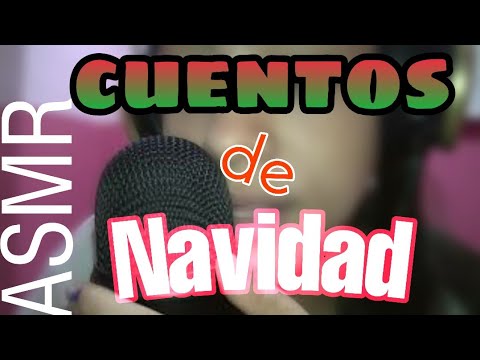 ASMR CONTANDO CUENTOS DE NAVIDAD ,AHRE