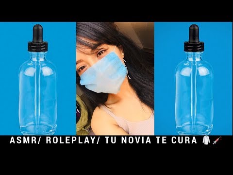 ASMR/ ROLEPLAY Tú novia cura tus heridas/ Sonidos de Agua/ Gotero/ Andrea ASMR🦋