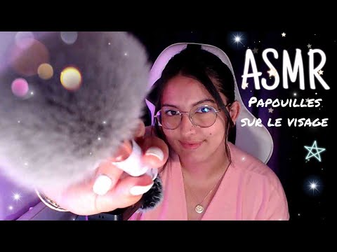 ASMR ~ PAPOUILLE sur ton VISAGE 🥰 (visual and whispering)✨