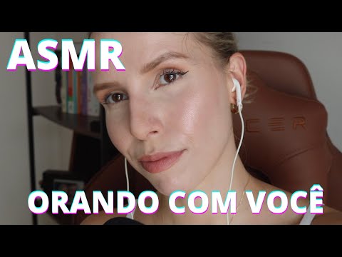 ORANDO COM VOCÊ -  Bruna Harmel ASMR