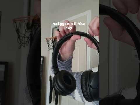 headphones! #lofiasmr #asmrshorts #asmrtriggers #triggeroftheday