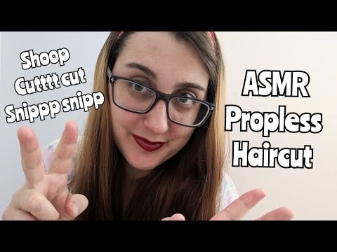 ASMR Propless Haircut ~ You're MY Favourite Client!!
