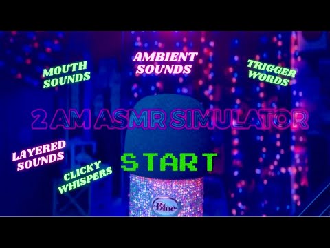 2 AM ASMR VIBES 💗 MOUTH SOUNDS ASMR LAYERED ASMR 🌌