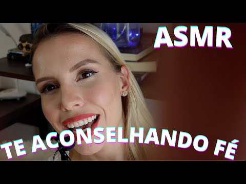 ASMR TE ACONSELHANDO FÉ -  Bruna Harmel ASMR