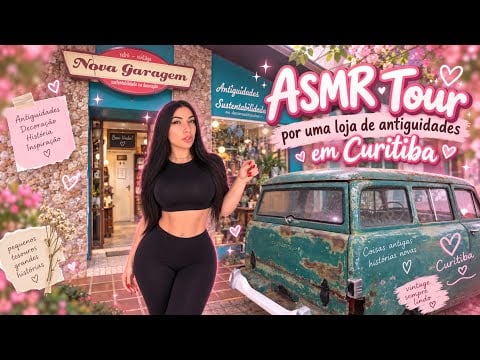 ASMR Tour por uma Loja de Antiguidades em Curitiba 💗 Nova Garagem