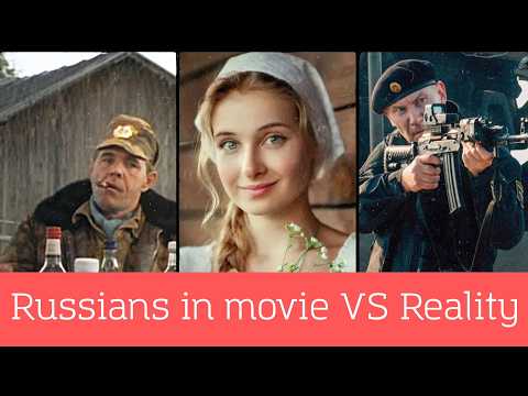 Russians in Movies and in Real Life. Stereotypes