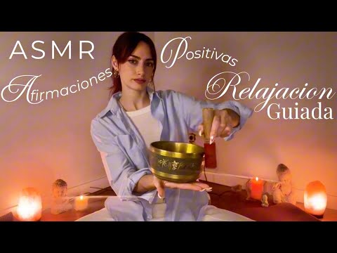 ASMR RELAJACIÓN GUIADA con Afirmaciones Positivas✨(432hz)