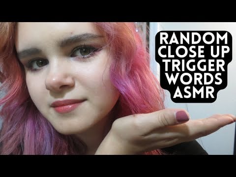 Random Close-Up Trigger Words | ASMR (Whispering, Rambling, Some Mouth Sounds)