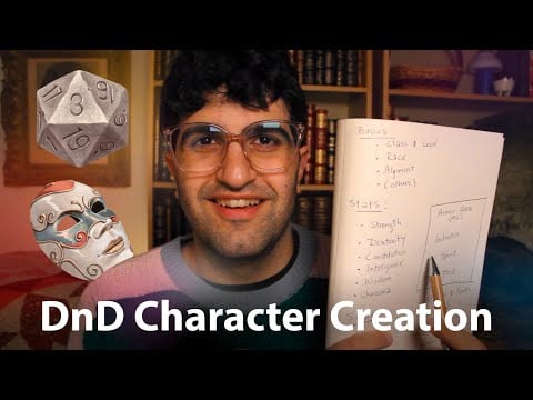 [ASMR] Basics of DnD Character Creation (Earnest)