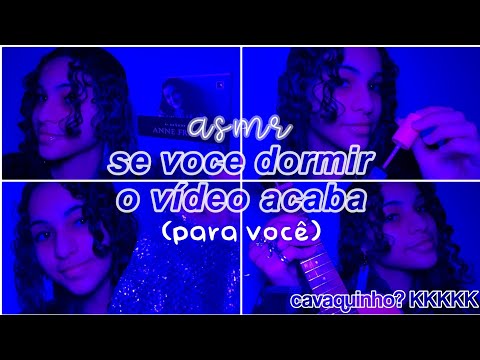 asmr, mas se você dormir, o vídeo acaba (para você)