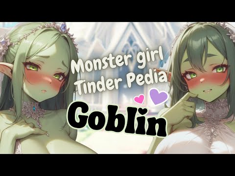 Goblin Matchmaker Is Interested In You [Monster Girl Tinderpedia] [F4M] [Goblin Girl] [RP ASMR]