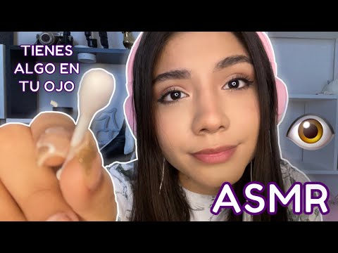 ASMR ESPAÑOL / TIENES ALGO EN TU OJO + ¿PUEDO TOCAR TU OJITO? + déjame SACÁRTELO