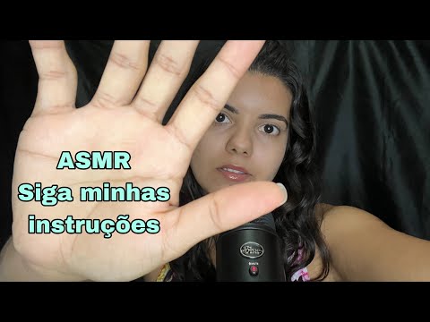 [ASMR] Siga minhas Instruções