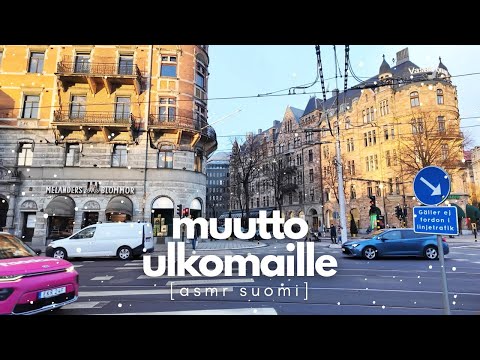 ASMR suomi - Muutto ulkomaille : höpöttely & kävely