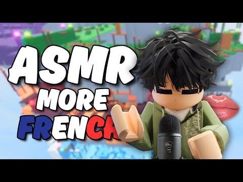 Roblox ASMR ~ more french trigger words 🥖