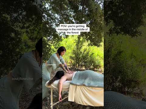 you're getting massage in the middle of the forest ASMR