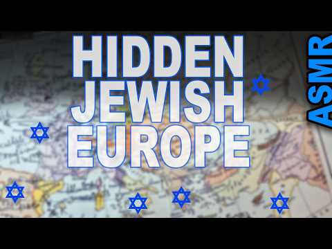 Jewish Communities That Changed Europe's History | ASMR history + tracing (Remastered)