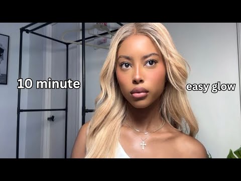 10 minute easy glow makeup tut