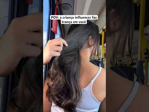 POV: a criança influencer faz trança em você #asmr #humor #shorts #asmrsounds