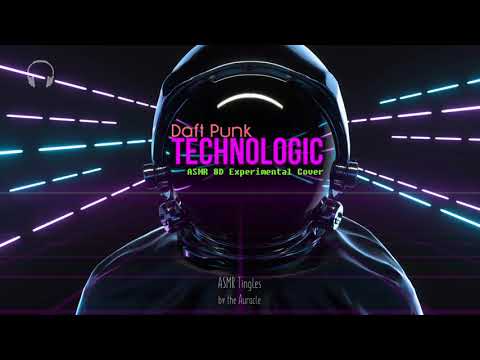 Technologic [ASMR] ★ 8d Brain Melting Experimental Cover ★ [Binaural] INTENSE!
